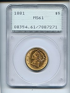 Liberty Half Eagle, $5, 1881 - , 8354, Obverse