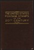 United States Postage Stamps of the 20th Century, Volume 1