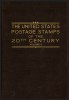 United States Postage Stamps of the 20th Century, Volume 3